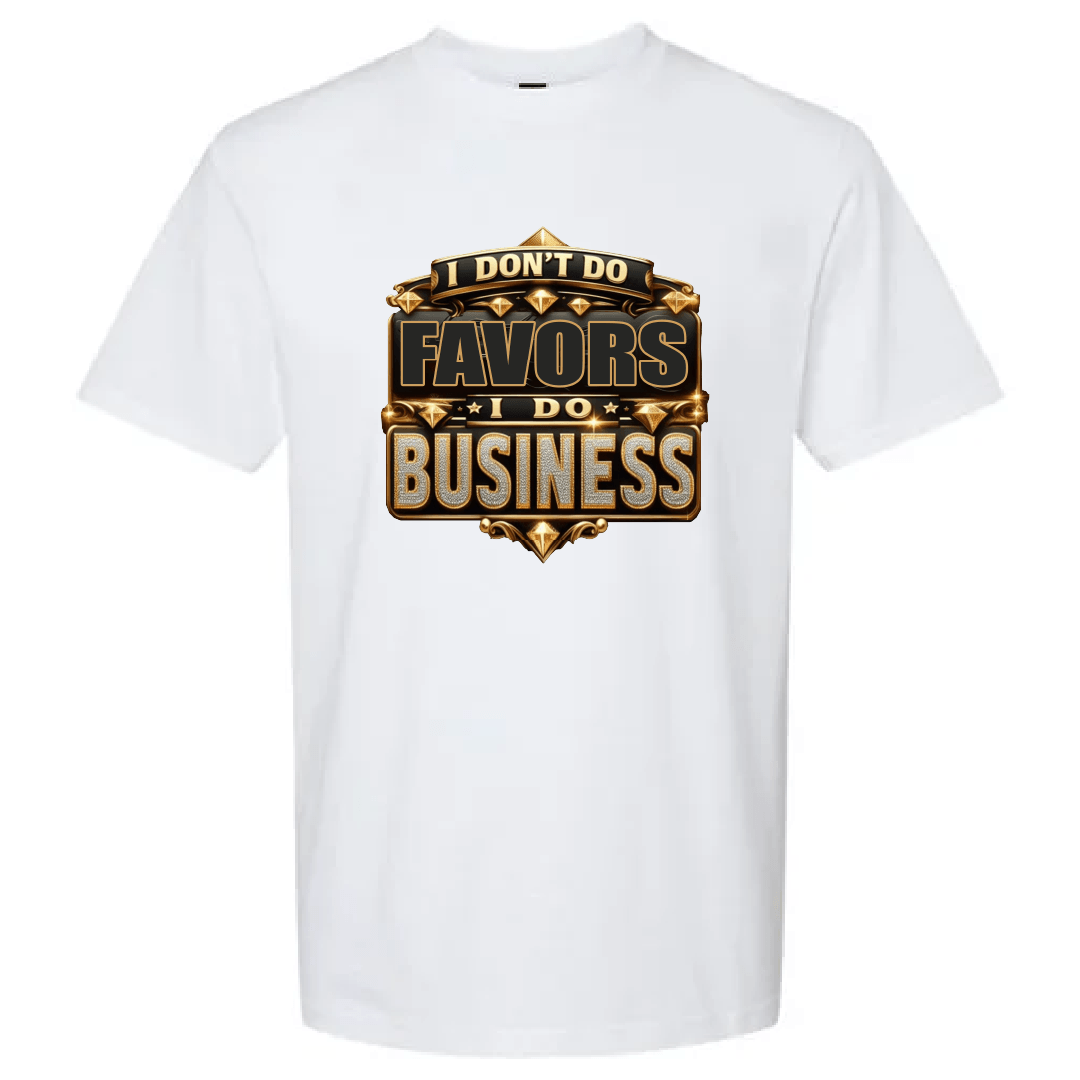 T-SHIRT "Favors Business"