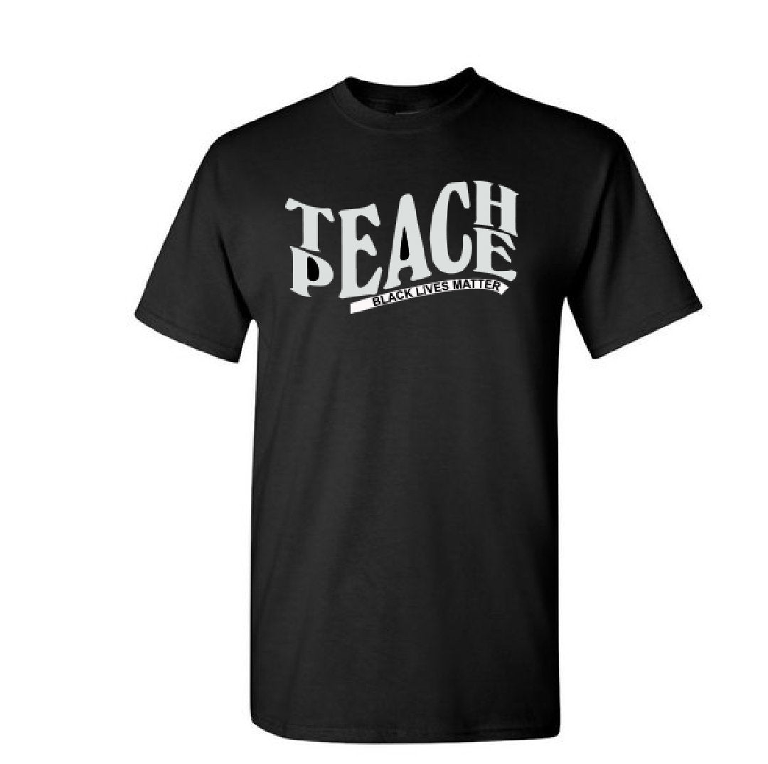 T-SHIRT TEACH PEACE"